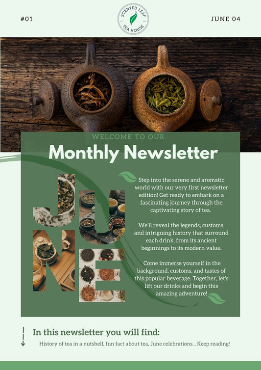 THE SCENTED LEAF TEA JUNE NEWSLETTER